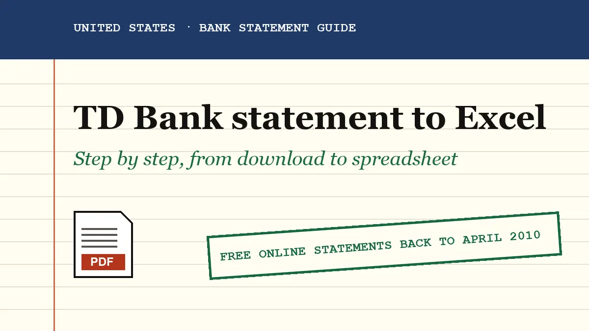 TD Bank checking statement PDF becoming an Excel spreadsheet, US guide cover